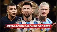 VER Balón de Oro 2023 EN VIVO: sigue la premiación con Messi, Haaland y Kylian Mbappé