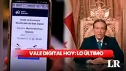 Vale Digital HOY, 3 de noviembre: revisa AQUÍ la FECHA OFICIAL de pago y las próximas entregas del bono