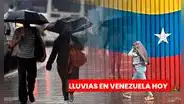 Lluvias en Venezuela HOY: revisa el reporte del clima y el pronunciamiento del Inameh