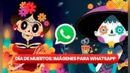 Día de Muertos en México: mira AQUÍ las mejores imágenes para enviar por WhatsApp
