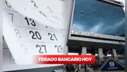 Feriado Bancario HOY, 6 de noviembre: ¿por qué no trabajan los bancos en esta fecha?