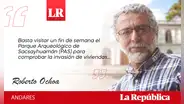 ¿El peor enemigo de Cusco?, por Roberto Ochoa