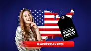 Black Friday 2023: ¿cuándo inicia en Estados Unidos y cuánto duran los descuentos?