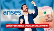 ¿Cómo sacar turno en ANSES? NUEVO LINK para solicitar crédito de $1.000.000