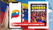 Bono de Guerra Económica, noviembre 2023: fecha, NUEVOS MONTOS, beneficiarios y cómo COBRAR