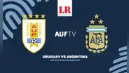 [AUF TV] Uruguay vs. Argentina EN VIVO: ¿a qué hora ver el partido de Eliminatorias 2026?