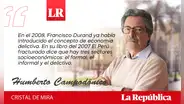 “El Perú se ha lumpenizado”, por Humberto Campodónico