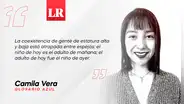 El adulto de hoy y el niño de ayer, por Camila Vera