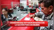 Lo último del cronograma de diciembre del Banco de la Nación