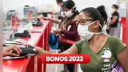 BONOS 2023: ¿cuáles siguen vigentes y cómo acceder a estos subsidios?