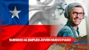 Subsidio al Empleo Joven: revisa la fecha del NUEVO PAGO de noviembre y cómo postular