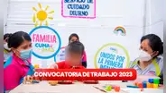¡Trabaja en Cuna Más! Entidad ofrece vacantes CAS para Lima y regiones con sueldos desde S/2.064