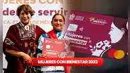Mujeres con Bienestar 2023: ¿cuándo inicia la entrega de las tarjetas y qué beneficios tiene?