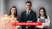 Aguinaldo 2023: ¿de cuánto es el MONTO y cuál es la fecha de PAGO en México?