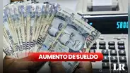 Aumento de sueldo: ¿qué trabajadores del Estado recibirán incremento salarial en el 2024?