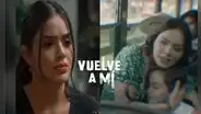 'Vuelve a mí' novela de Telemundo episodio 46: hora, canal y dónde ver ONLINE
