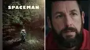 Adam Sandler regresa a Netflix con 'Spaceman': mira el tráiler y fecha de estreno