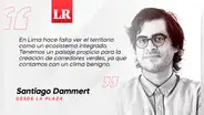Corredores verdes, por Santiago Dammert