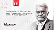 Universidades-trafa, por Mirko Lauer