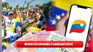NUEVO Bono Economía Familiar enero 2024: COBRA HOY el AUMENTO vía Patria en Venezuela