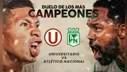 Universitario vs. Atlético Nacional: fecha y hora confirmada del primer amistoso internacional