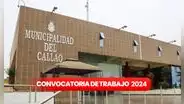 ¡Más de 1.500 empleos! Municipalidad del Callao abre convocatoria de trabajo con sueldos de hasta S/3.500