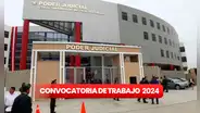 ¡Más de 100 puestos de trabajo! Poder Judicial ofrece empleos con sueldo de hasta S/10.000