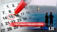 ¿Cuándo es el próximo feriado en el Perú para este 2024?