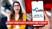PASE-U 2024: ¿cómo verificar con CÉDULA mi pago de la beca digital en LISTO WALLET?
