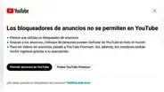 YouTube presenta estos nuevos problemas si instalaste un bloqueador de anuncios