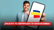 ¿Cómo solicitar un certificado bancario de Bancolombia? | GUÍA FÁCIL