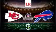 ¡A la final! Kansas City Chiefs se tumban por 27-24 a Buffalo Bills y acceden a la final de la AFC