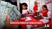¡Trabaja en el Estado! Convocatorias laborales CAS 2024 del 22 al 28 de enero