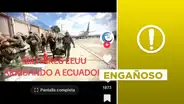 Ecuador: este video de movilización no muestra a “militares de EE. UU. arribando” al país vecino