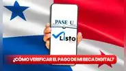 Listo Wallet: NUEVO LINK para verificar con CÉDULA el último PAGO de la BECA DIGITAL