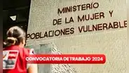 Ministerio de la Mujer ofrece empleos con sueldos de hasta S/10.000 en Lima: requisitos y cómo postular