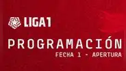 Liga 1 2024 EN VIVO: programación de la fecha 1 del Torneo Apertura del fútbol peruano