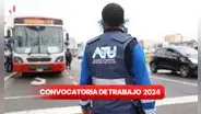 ¿Quieres trabajar en el sector transporte? ATU abre convocatoria con sueldos de hasta S/12.000