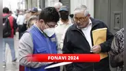 ¿Cómo puedo saber si estoy en la NUEVA LISTA del Fonavi 2024? Mira LINK de consulta con DNI
