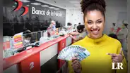 ¿Necesitas financiamiento? Conoce los 5 tipos de préstamo que ofrece el Banco de la Nación en 2024