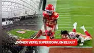 Super Bowl 2024: a qué hora y dónde ver la final del fútbol americano desde Estados Unidos