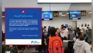 Aeropuerto Jorge Chávez: LAP anuncia hoy retrasos debido a separación entre vuelos