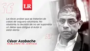 Odebrecht, tramo final, por César Azabache