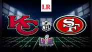 Chiefs vs. 49ers EN VIVO, Super Bowl 2024: ¿a qué hora y dónde VER HOY la final de la NFL 2024?