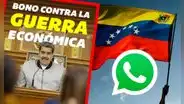 ¿El Bono de Guerra Económica llega por WhatsApp? Esto se sabe