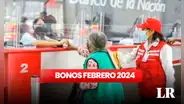 BONOS febrero 2024: mira AQUÍ si te corresponde los los S/380, S/500 o S/700
