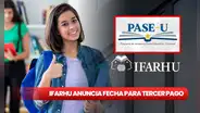 Ifarhu, PASE-U 2024: NUEVA FECHA para cambiar la beca digital depositada en Listo Wallet