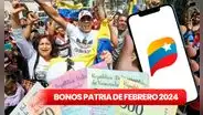 BONOS ACTIVOS de la Patria, 28 de febrero 2024: NUEVOS MONTOS, fechas de PAGO y ÚLTIMAS NOTICIAS
