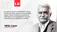 Se calienta el anticaviarismo, por Mirko Lauer