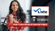 Listo Wallet, PASE-U 2024: GUÍA RÁPIDA para revisar el pago de la beca del Ifarhu